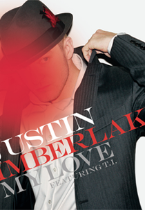 Justin Timberlake Feat. Timbaland & T. I.: My Love (Justin Timberlake Feat. Timbaland & T. I.: My Love)