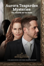 Aurora Teagarden Mysteries: Til Death Do Us Par (Aurora Teagarden Mysteries: Til Death Do Us Par)
