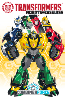 Transformers: Robots in Disguise (3ª Temporada) - Poster / Capa / Cartaz - Oficial 1