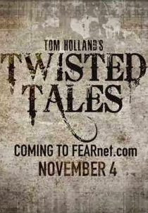 Tom Holland's Twisted Tales (Fear Net)