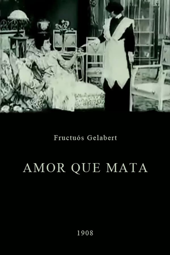 Poster de Curta Amor que mata (1908)