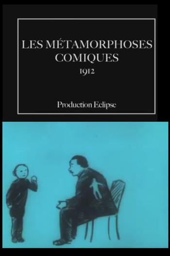 Poster de Curta Les Métamorphoses Comiques (1912)