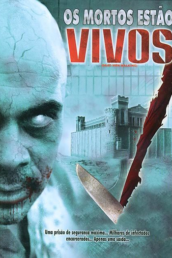  de Filme Os Mortos Estão Vivos (2005)