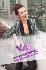 Vai Fernandinha (3ª Temporada) (Vai Fernandinha (3ª Temporada))