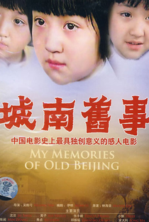 My Memories of Old Beijing - Poster / Capa / Cartaz - Oficial 5