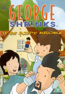 O Pequeno George (George Shrinks)