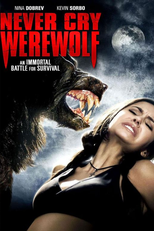 Acredite em Lobisomens (Never Cry Werewolf)