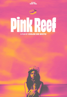 Pink Reef (Pink Reef)