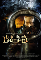 Latchkey's Lament (Latchkey's Lament)