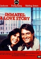 Companheiros - Uma História de Amor (Inmates: A Love Story)