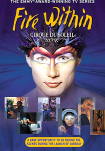 Cirque du Soleil: Fire Within (Cirque du Soleil: Fire Within)