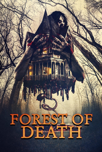 Forest of Death - Poster / Capa / Cartaz - Oficial 1