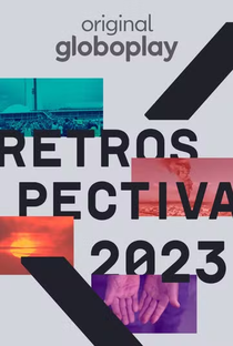 Retrospectiva 2023: Edição Globoplay - Poster / Capa / Cartaz - Oficial 1