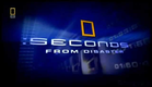 Seconds from Disaster - Intro