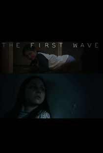 The First Wave - Poster / Capa / Cartaz - Oficial 1