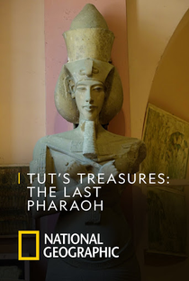 Segredos de Tutancâmon: O Último Faraó - Poster / Capa / Cartaz - Oficial 3