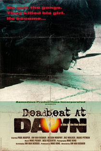 Deadbeat at Dawn - Poster / Capa / Cartaz - Oficial 2