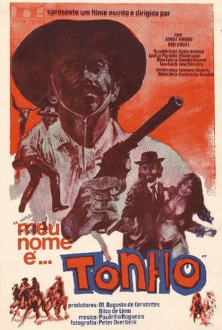 Poster 5 de Filme Meu Nome é... Tonho (1969)