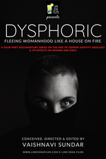 Disfórico: Fugindo da feminilidade como uma casa em chamas (Dysphoric: Fleeing Womanhood Like a House on Fire)