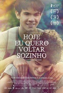 Hoje Eu Quero Voltar Sozinho - Poster / Capa / Cartaz - Oficial 1