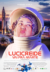 Lucicreide Vai Pra Marte (Lucicreide Vai Pra Marte)