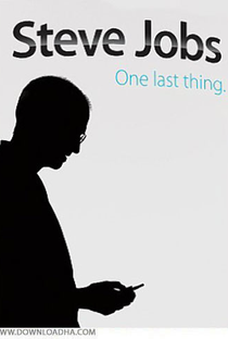 Steve Jobs: One Last Thing - Poster / Capa / Cartaz - Oficial 1