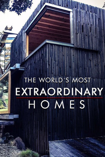 As Casas Mais Extraordinárias do Mundo (1ª Temporada) - Poster / Capa / Cartaz - Oficial 2