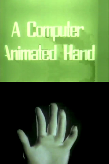 Poster de Curta A Computer Animated Hand (1972)