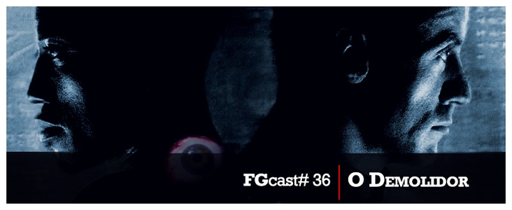 FGcast #36 - O Demolidor