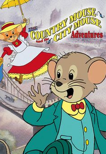 Os Camundongos Aventureiros (1ª Temporada) (The Country Mouse and the City Mouse Adventures (Season 1))