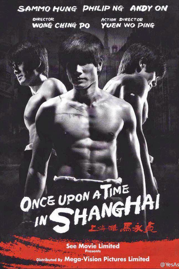  de Filme Once Upon A Time In Shanghai (2014)