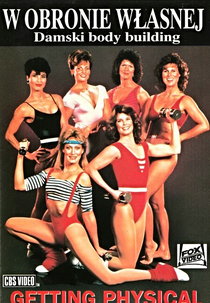 Getting Physical (Getting Physical)