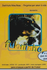 Fulaninho, o Cão que Ninguém Queria (Fulaninho, o Cão que Ninguém Queria)