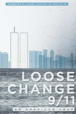 Loose Change 9/11: An American Coup (Loose Change 9/11: An American Coup)