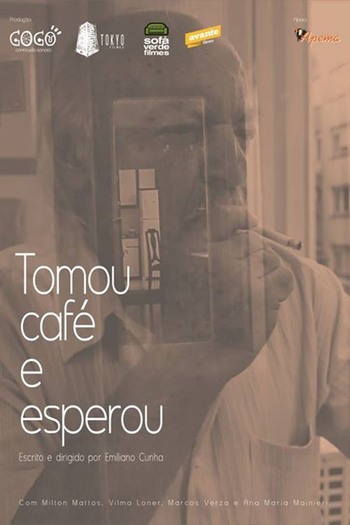 Poster de Curta Tomou Café e Esperou (2013)