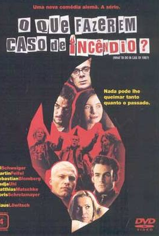 Poster 2 de Filme O Que Fazer em Caso de Incêndio? (2001)