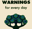 Green warnings for every day