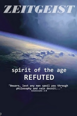 Zeitgeist Refutado - O Espírito do Tempo (Zeitgest Refuted: The Spirit of the Age)