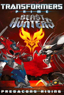 Transformers Prime Beast Hunters: Predacons Rising - Poster / Capa / Cartaz - Oficial 1