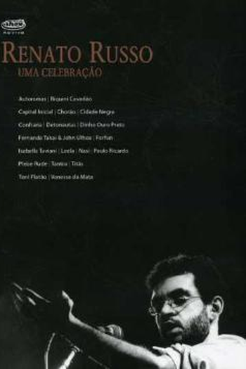 Poster de Filme Renato Russo - Uma Celebração (2005)