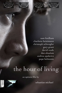 The Hour of Living - Poster / Capa / Cartaz - Oficial 2