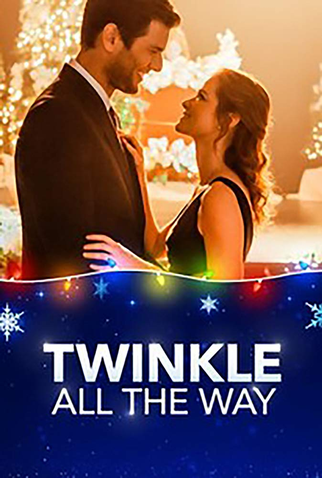 Poster 1 de Filme Twinkle All the Way (2019)