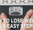 How To Lose Weight In 4 Easy Steps!