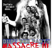 Dude Bro Party Massacre III