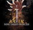 Nine Tailed Princess