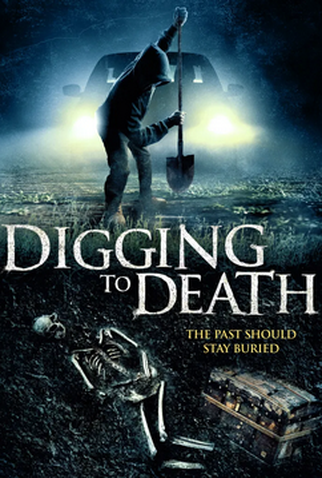 Poster 1 de Filme Digging to Death (2021)