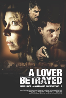 A Lover Betrayed - Poster / Capa / Cartaz - Oficial 1