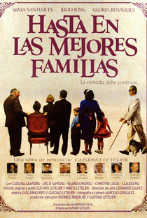 Hasta en las Mejores Familias - Poster / Capa / Cartaz - Oficial 1