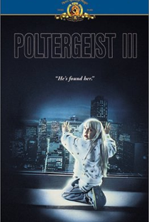 Poltergeist III: O Capítulo Final - Poster / Capa / Cartaz - Oficial 10