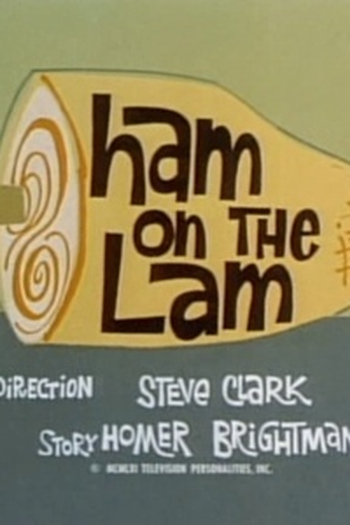 Poster de Episódio Ham on the Lam (1961)